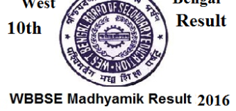 Wbbse madhyamik pariksha results 2016- Wb board 10th class results school wise at wbbse.org