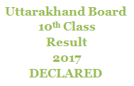 Uk board result 2017 Name Wise Declared- Uk board 10th result 2017 is DECLARED
